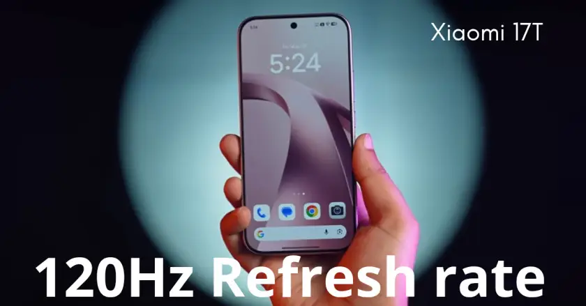 Refresh rate for Xiaomi 17T